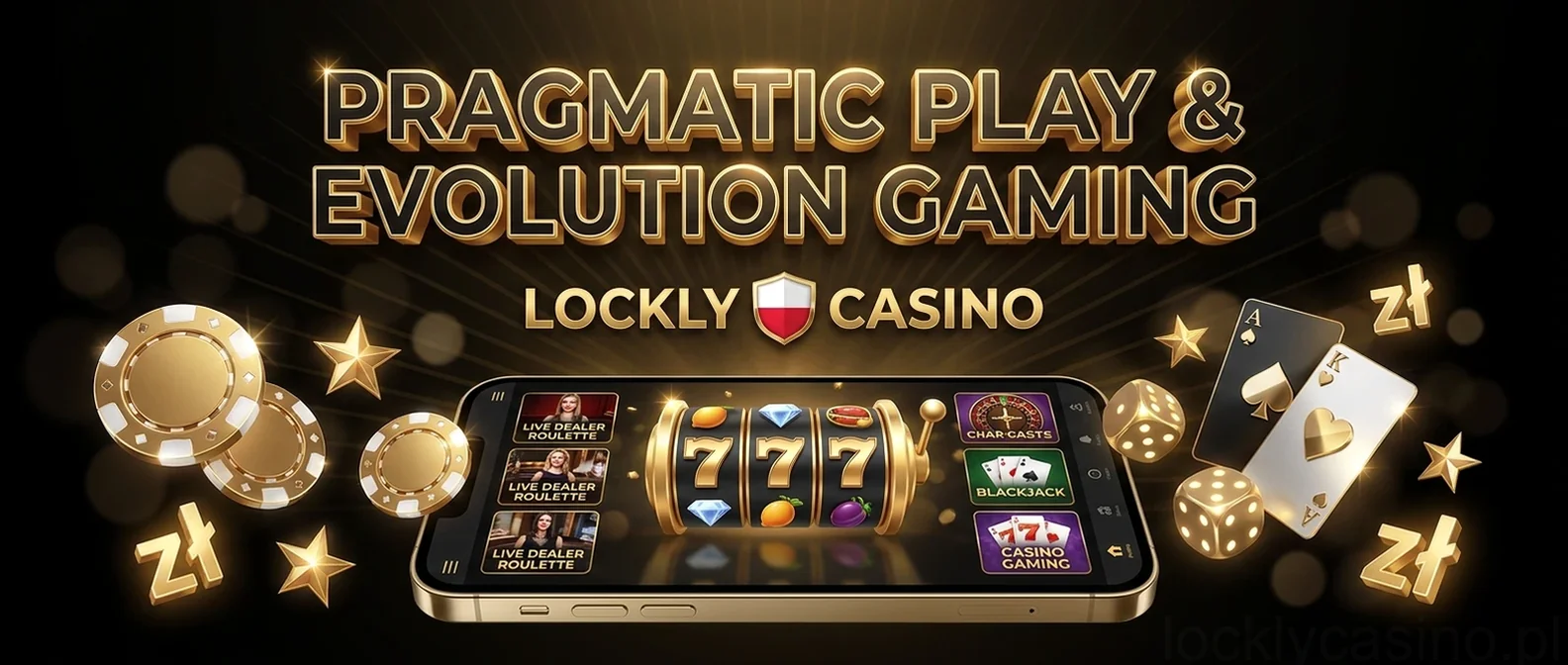 Pragmatic Play& Evolution Gaming